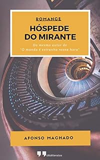 Livro HÓSPEDE DO MIRANTE
