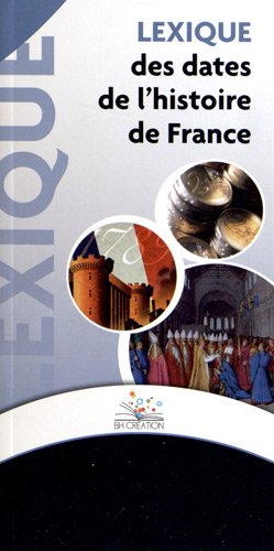 Lexique des dates de l'histoire de France
