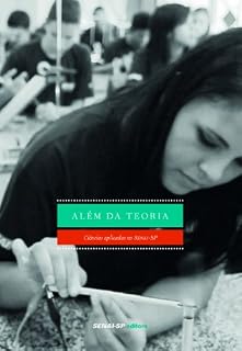 Livro Além da Teoria: O Ensino de Ciências Aplicadas no SENAI-SP
