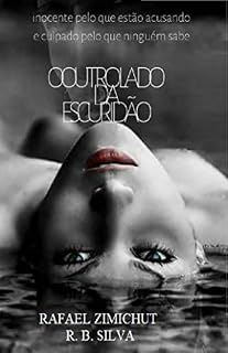 Livro O OUTRO LADO DA ESCURIDÃO