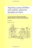 Image de Teaching Young Children with Autistic Spectrum Disorders to Learn