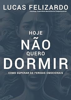 Livro HOJE NÃO QUERO DORMIR