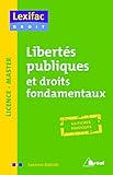 Libertés publiques et droits fondamentaux (Lexifac droit) by 