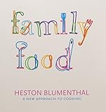 Family Food: A New Approach to Cooking (Penguin Cookery Library)