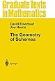 The Geometry of Schemes (Graduate Texts in Mathematics)