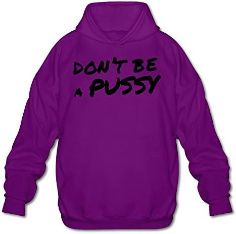 Men's Long Sleeve Cotton Hoodie Don't Be A Pussy! SweatshirtPurple