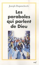 Les  paraboles qui parlent de Dieu