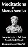 The Meditations of Marcus Aurelius: New Modern