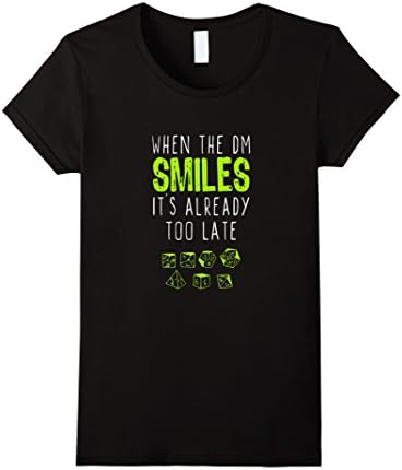 Women's When The DM Smiles It's Already Too Late T-Shirt Medium Black