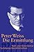 Die Ermittlung - Text und Kommentar (German Edition) by