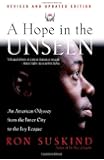 A Hope in the Unseen: An American Odyssey from the Inner City to the Ivy League