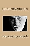 One No One And One Hundred Thousand Eridanos Library Luigi Pirandello William Weaver