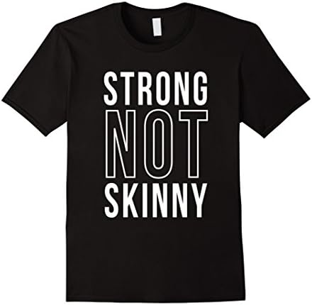 Fitness Momentum CollectionStrong Not Skinny Feminism Exercise Workout Strength Health T-Shirt