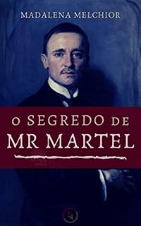 Livro O Segredo de Mr Martel (Segredos de Baker Street)