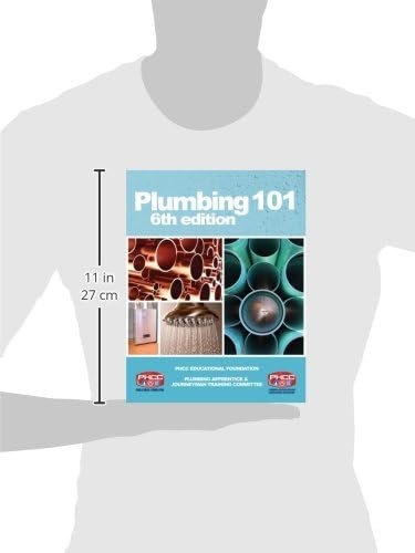 Plumbing 101 Phcc Educational Foundation 9781133281535 Amazon Com Books
