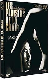 Les Plaisirs De La Chair - Édition Collector