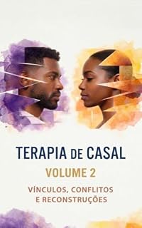 Livro Terapia de casal - vínculos, conflitos e reconstruções: VOL 2