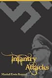Infantry Attacks