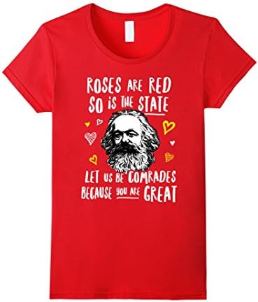 Women's Karl Marx Communist Valentines T-Shirt | Roses Are Red Medium Red