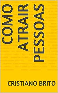 Livro COMO ATRAIR PESSOAS
