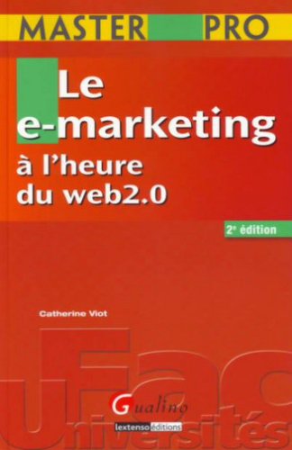 Le e-marketing à l'heure du web 2.0 (French Edition) by (Paperback)