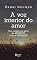 Livro A voz interior do amor: Uma viagem que parte da angústia rumo à liberdade