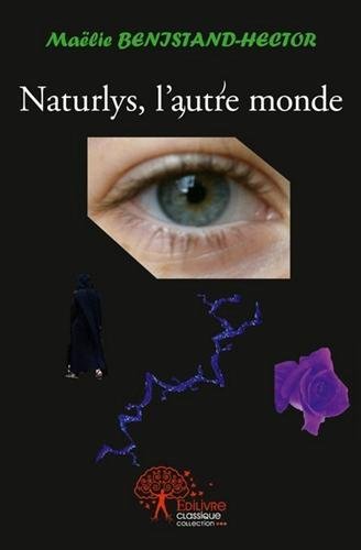 Naturlys, l'autre monde