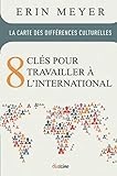 La Carte des Differences Culturelles: 8 clés pour travailler à l'international (DIATEINO) (French by