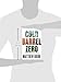 Cold Barrel Zero (John Hayes Series, 1)