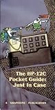 HP-12C Pocket Guide : Just in Case, Grapevine Publications Staff, 0931011124