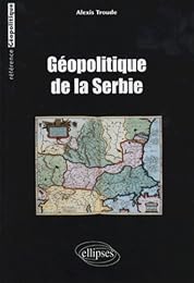 Géopolitique de la Serbie