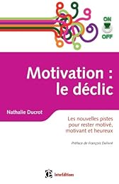Motivation on-off, le déclic