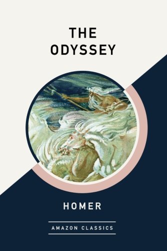 The odyssey (amazonclassics edition)