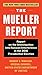 The Mueller Report: Report on the Investigation into Russian Interference in the 2016 Presidential Election