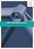 iOS Programming: The Big Nerd Ranch Guide (4th Edition) (Big Nerd Ranch Guides)