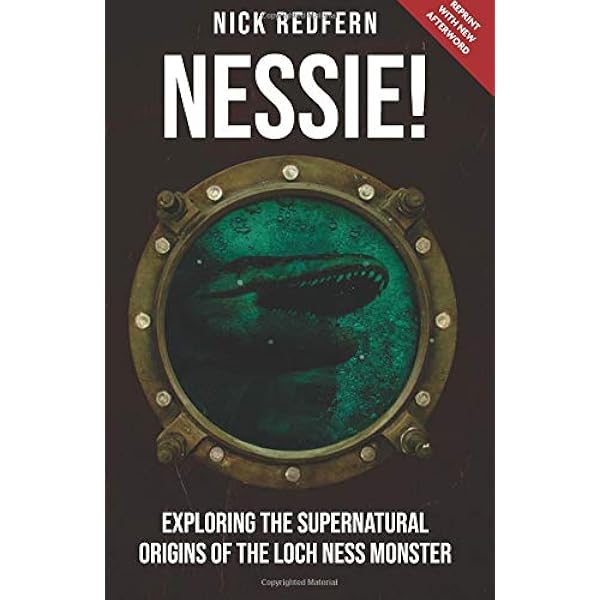 The Man Who Filmed Nessie: Tim Dinsdale and the Enigma of