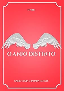 Livro O Anjo Distinto