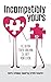 Incompatibly Yours: Charity Anthology Supporting Fertility Research