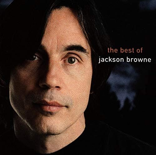 Jackson Browne, Jackson Browne, Jackson Browne - 32 Greatest Hits