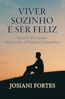 Livro Viver sozinho e ser feliz
