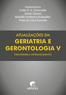Livro Atualizações em geriatria e gerontologia V: Fisioterapia e envelhecimento