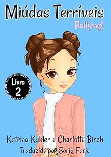 Livro Miúdas Terríveis - Livro 2 - Bullying