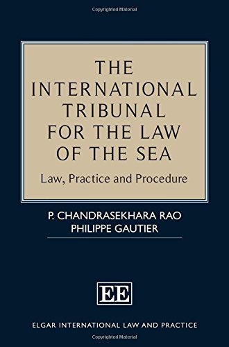 [Ebook] The International Tribunal for the Law of the Sea: Law, Practice and Procedure (Elgar International<br />[P.P.T]