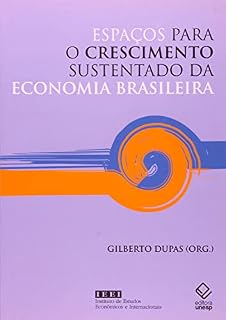 Livro Espaços para o crescimento sustentado da economia brasileira
