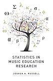Statistics in Music Education Research by 