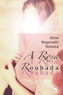 Livro A Rosa Roubada