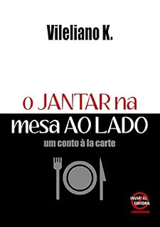 Livro O Jantar na Mesa ao Lado (conto)