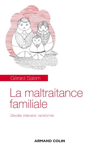 La  maltraitance familiale