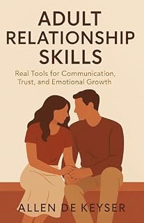 Livro Habilidades de Relacionamento Adulto: Ferramentas Reais para Comunicação, Confiança e Crescimento Emocional