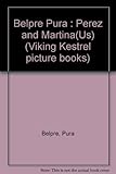 Perez and Martina (Viking Kestrel Picture Books) by
